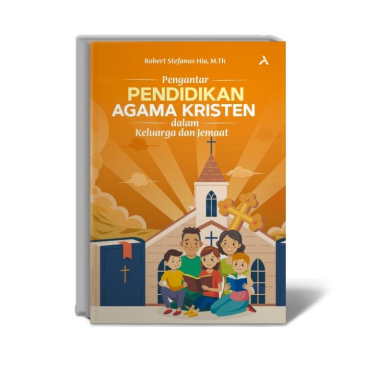 Pengantar Pendidikan Agama Kristen dalam Keluarga dan Jemaat