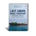 Laut Aman, Bebas Tubrukan Berdasarkan Colreg 1972 (Internasional Regulations for Preventing Collisions at Sea 1972) & Amandement