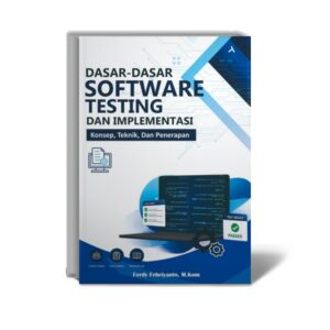 Dasar - Dasar Software Testing dan Implementasi