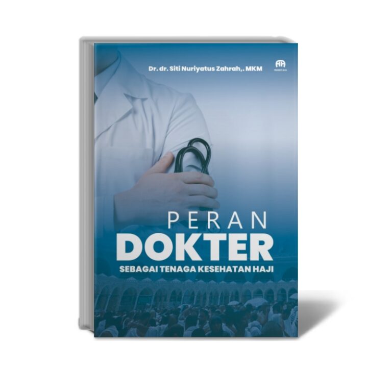 Peran Dokter sebagai Tenaga Kesehatan Haji