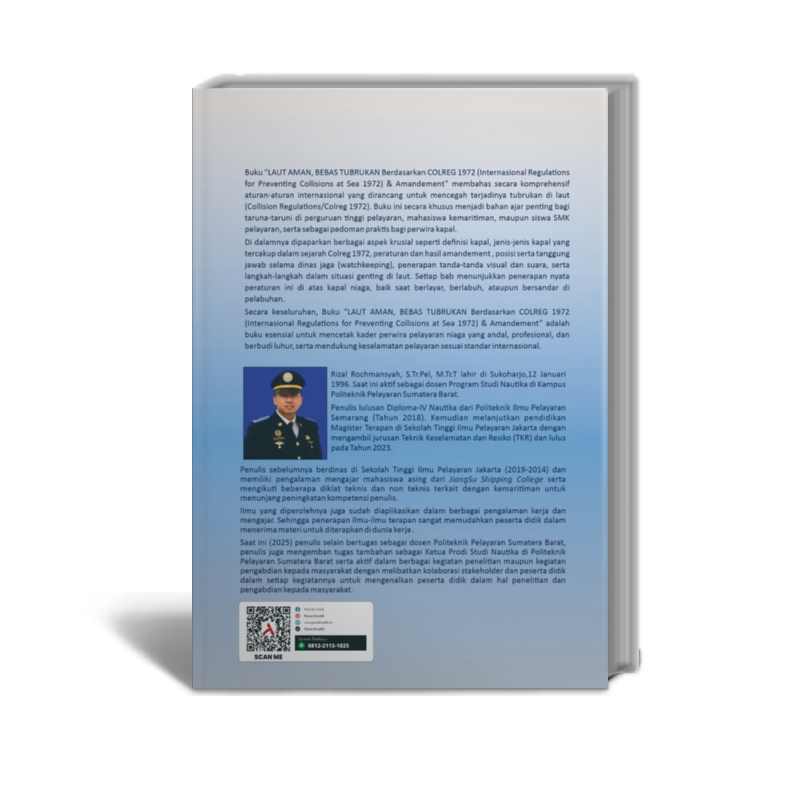Laut Aman, Bebas Tubrukan Berdasarkan Colreg 1972 (International Regulations for Preventing Collisions at Sea) - Gambar 2