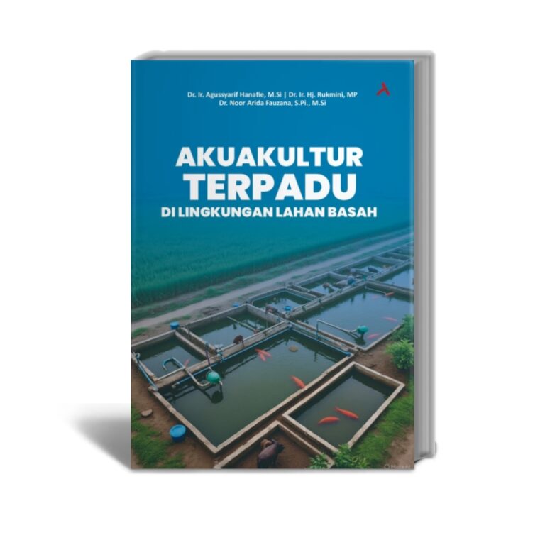 Akuakultur Terpadu di Lingkungan Lahan Basah