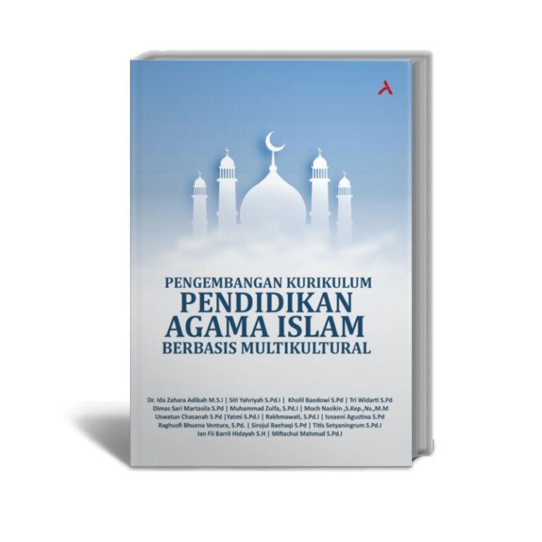 Pengembangan Kurikulum Pendidikan Agama Islam Berbasis Multikultural