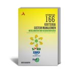 Interpretasi 166 Kriteria Sistem Manajemen Keselamatan Dan Kesehatan Kerja Peraturan Pemerintah Nomor 50 Tahun 2012 Teintegrasi ISO 45001