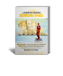 Langkah Mudah Berbisnis Emas